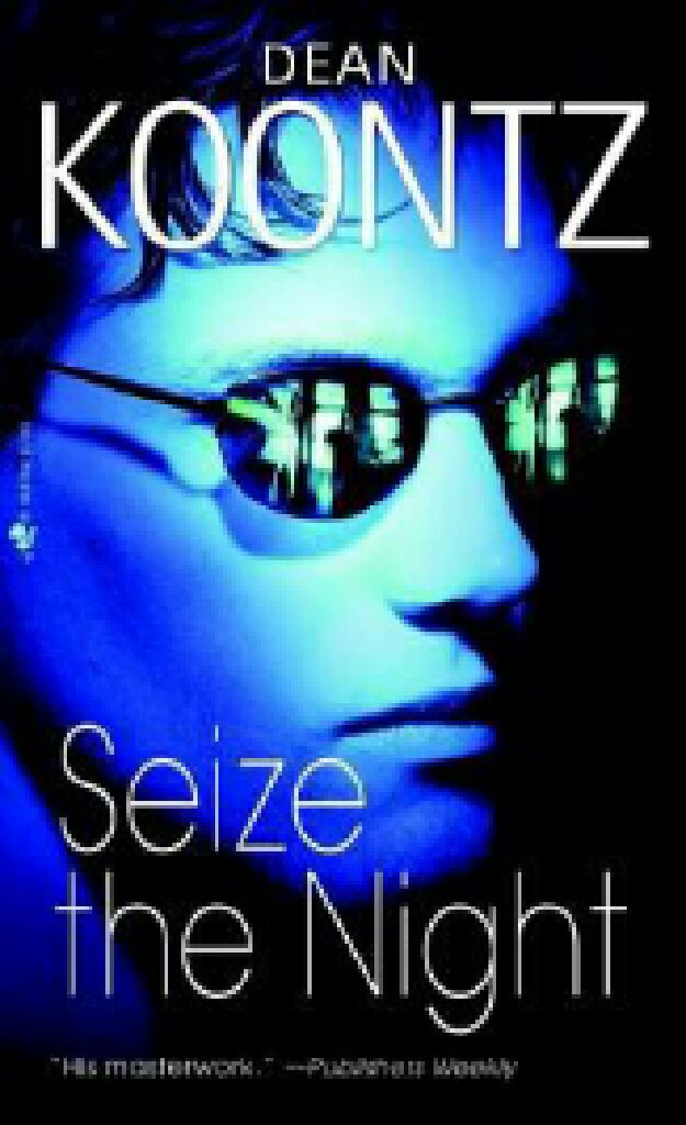 Koontz—Seize the Night - Dean Koontz (Bantam - eBook) book collectible [Barcode 9780307414113] - Main Image 2