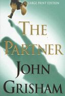Partner, The - John Grisham (Cornerstone Digital - Hardcover) book collectible [Barcode 9780385485920] - Main Image 1
