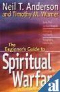The Beginners Guide to Spiritual Warfare (Beginners Guides (Servant) - Neil T. (Regal Books - Paperback) book collectible [Barcode 0830733876] - Main Image 1