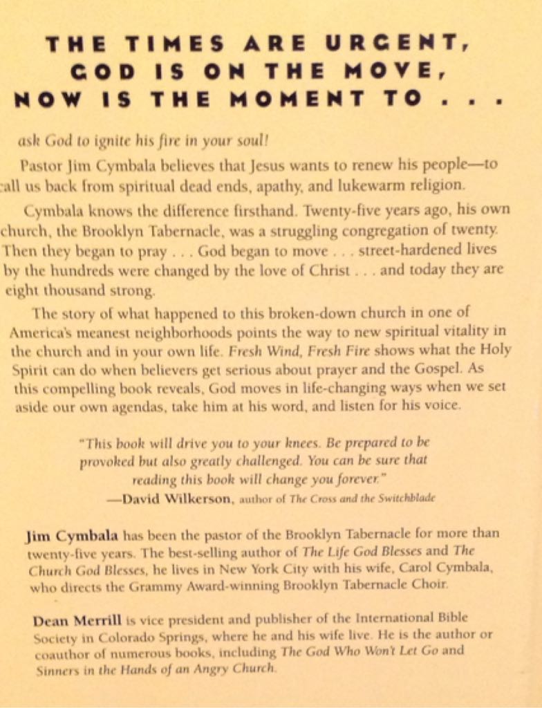 Fresh Wind, Fresh Fire: What Happens When Gods Spirit Invades the H - Jim Cymbala (Zondervan - Paperback) book collectible [Barcode 9780310251538] - Main Image 2
