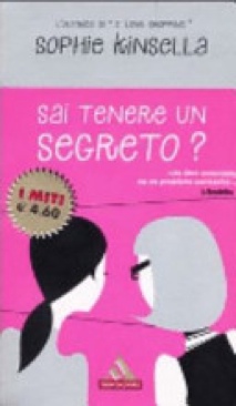 Sai tenere un segreto? - Sophie Kinsella (Mondadori - Paperback) book collectible [Barcode 9788804533351] - Main Image 1