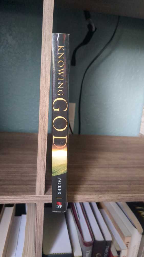 Knowing God - J.I. Packer (Intervarsity Press - Paperback) book collectible [Barcode 9780830816507] - Main Image 4