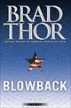 Harvath 04:  Blowback - Brad Thor (Atria Books - Hardcover) book collectible [Barcode 9780743271158] - Main Image 1