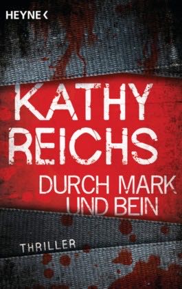 Durch Mark und Bein - Kathy Reichs book collectible [Barcode 9783453436541] - Main Image 1
