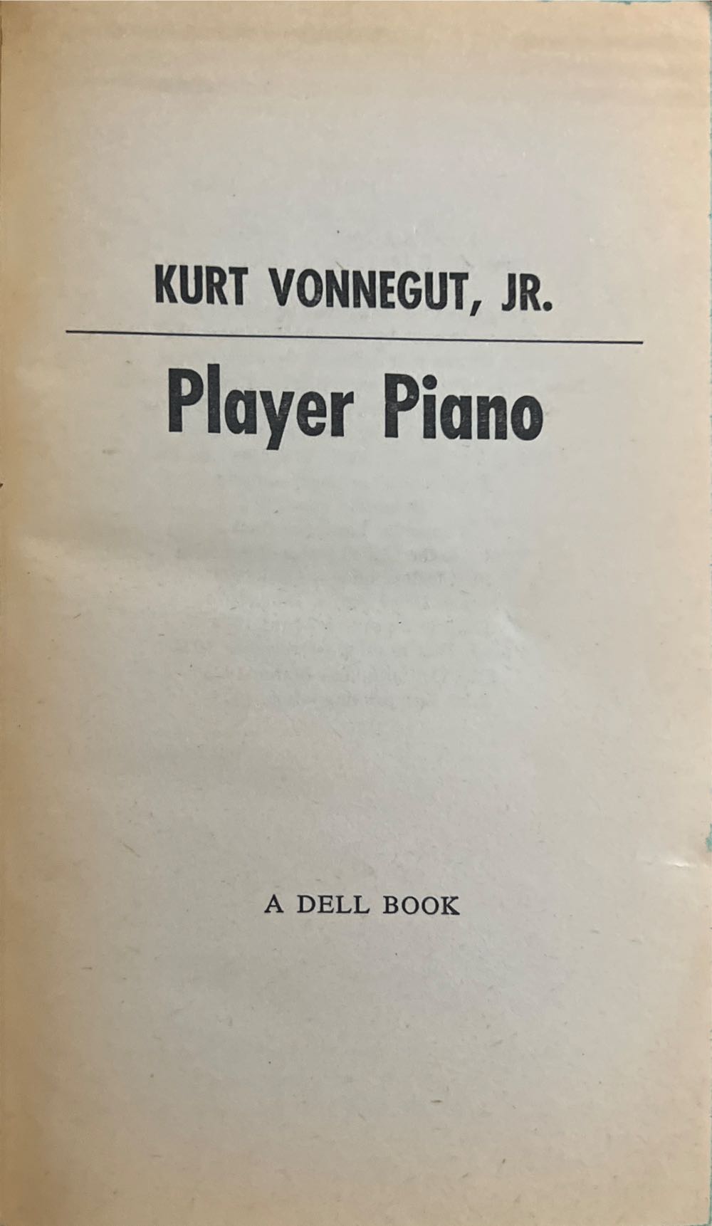Player Piano - Kurt Vonnegut (A Dell Book - Paperback) book collectible - Main Image 3