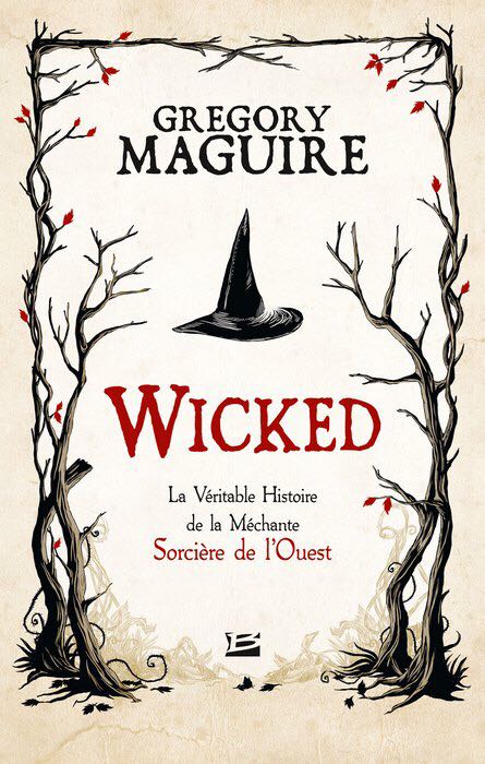 Wicked - Gregory Maguire (Bragelonne - Hardcover) book collectible [Barcode 9782352944775] - Main Image 1
