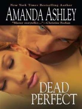 Dead Perfect - Amanda Ashley book collectible [Barcode 1420105086] - Main Image 1