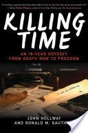 Killing Time - John Hollway (Skyhorse Publishing Inc.) book collectible [Barcode 9781602399747] - Main Image 1