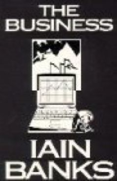 The Business - Iain M. Banks (BCA - eBook) book collectible [Barcode 0316848638] - Main Image 1