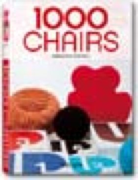 1000 Chairs - charlotte & peter fiell (Taschen - Paperback) book collectible [Barcode 9783822841037] - Main Image 1