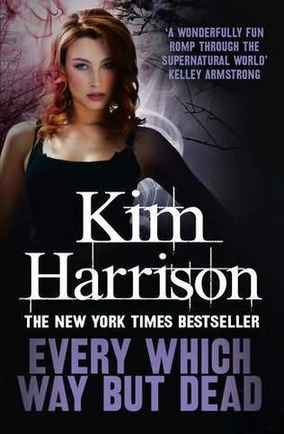 Every Which Way But Dead - Kim Harrison (Voyager) book collectible [Barcode 9780007459773] - Main Image 1