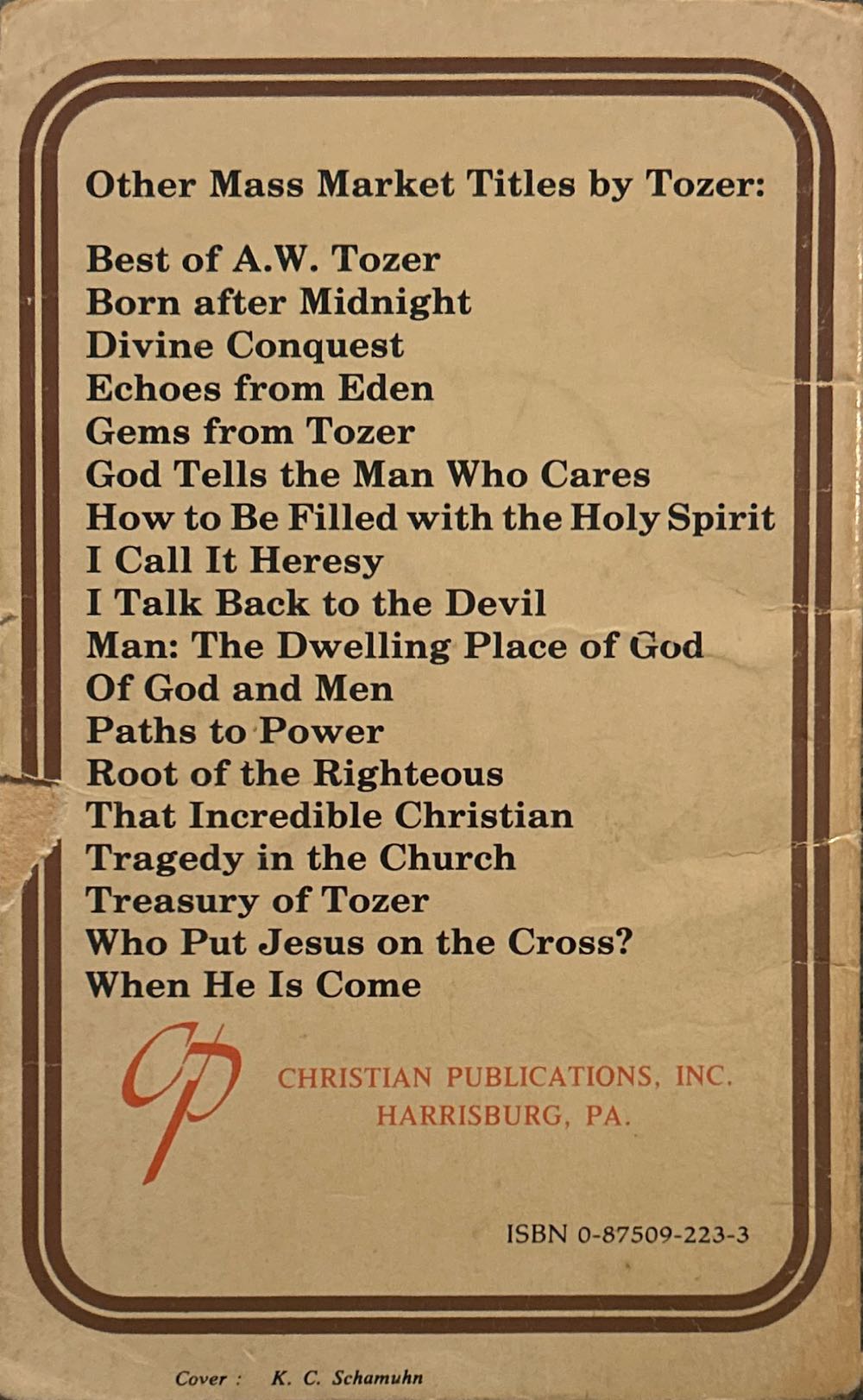 The Pursuit of God - A. W. Tozer (Christian Publications, inc. - Paperback) book collectible [Barcode 9780875092232] - Main Image 2