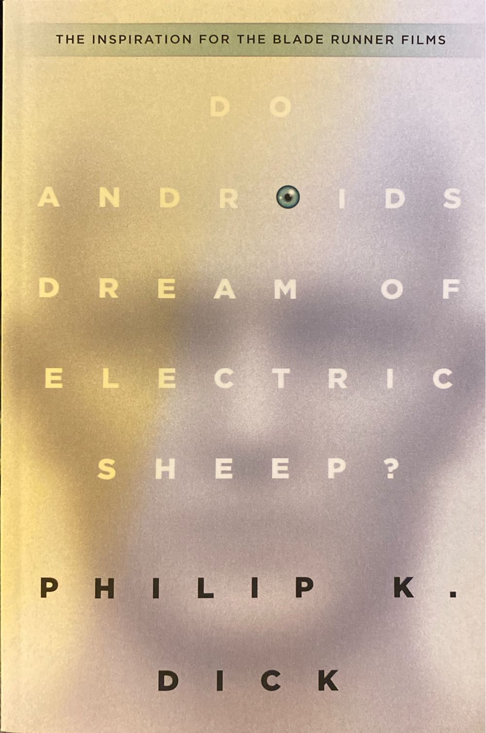 Do Androids Dream of Electric Sheep? - Philip K. Dick (Del Rey - Paperback) book collectible [Barcode 9780345404473] - Main Image 3