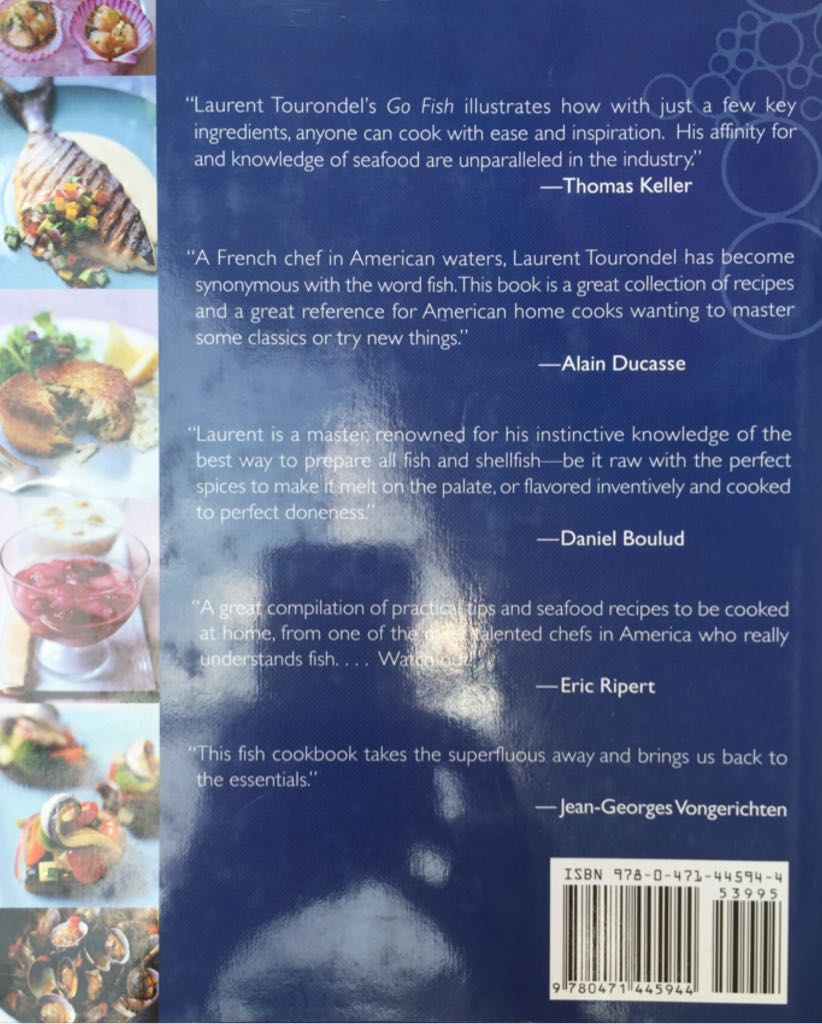 Go Fish: Fresh Ideas for American Seafood - Laurent Tourondel book collectible [Barcode 9780471445944] - Main Image 2