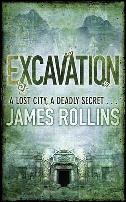 Excavation - James Rollins (Paperback) book collectible - Main Image 1