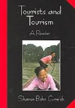 Tourists and Tourism A Reader - Sharon Bohn book collectible [Barcode 9781577663065] - Main Image 1