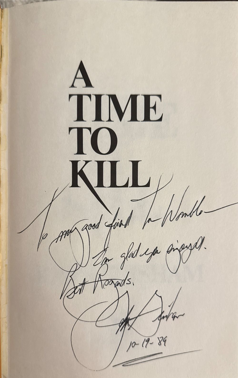 A Time to Kill - John Grisham (Wynwood Press - Hardcover) book collectible [Barcode 9780922066032] - Main Image 3