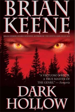 Dark Hollow - Brian Keene (Leisure Fiction - Paperback) book collectible [Barcode 9780843958614] - Main Image 1