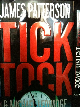 Tick Tock - James Patterson (Little Brown - Hardcover) book collectible [Barcode 9780316037914] - Main Image 1