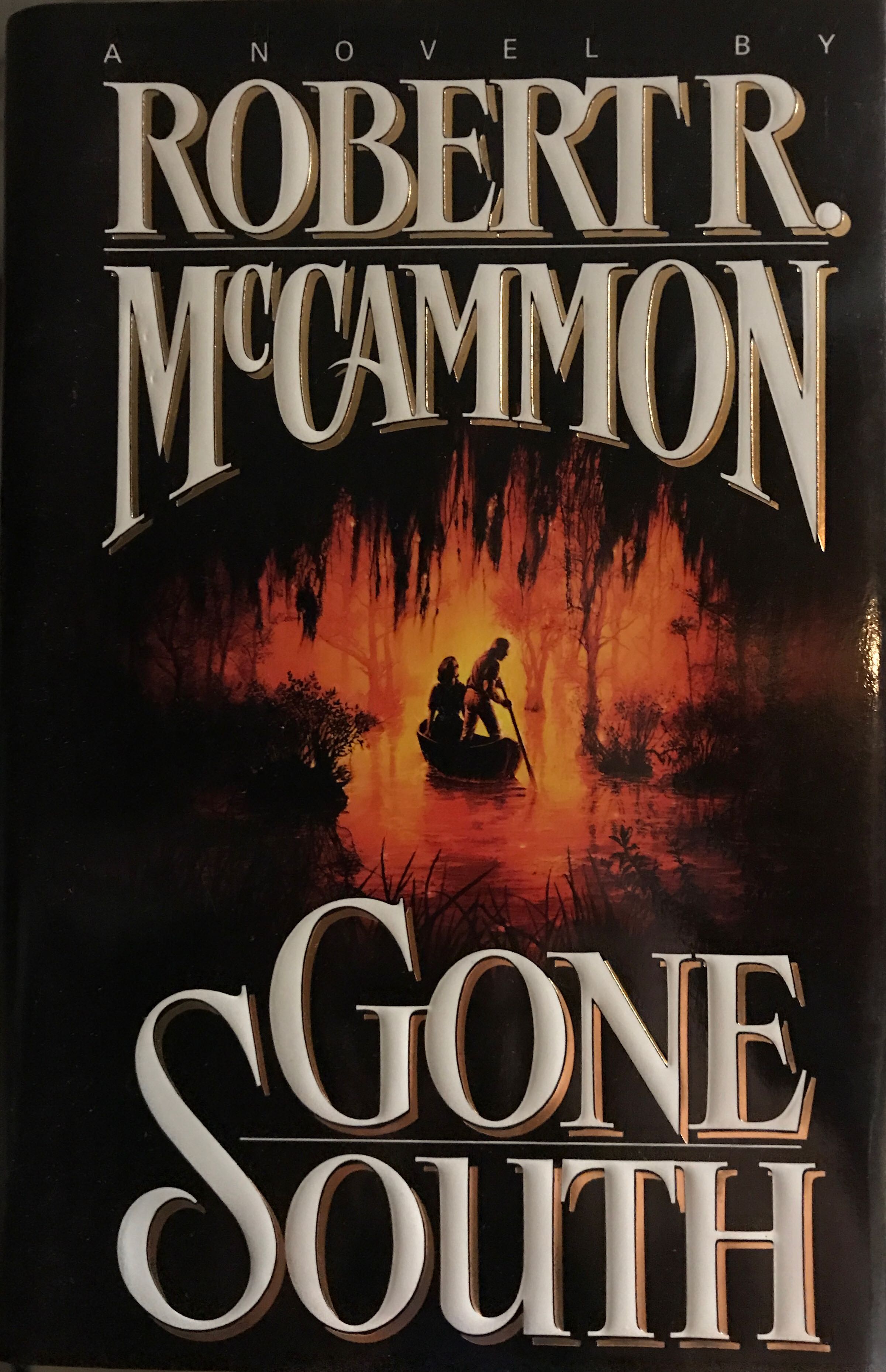 Gone South - Robert McCammon (Pocket Books - Hardcover) book collectible [Barcode 9780671743062] - Main Image 2