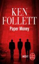 Paper Money - Ken Follett (Le Livre de poche) book collectible [Barcode 9782253160120] - Main Image 1