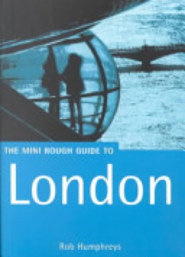 The Mini Rough Guide To London - Polly Thomas (Rough Guides Ltd - Paperback) book collectible [Barcode 9781858287751] - Main Image 1