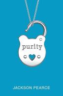 Purity  (Little, Brown Books for Young Readers) book collectible [Barcode 9780316182461] - Main Image 1
