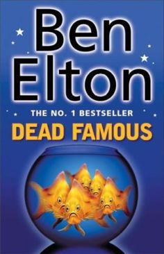 Dead Famous - Ben Elton (Black Swan - Paperback) book collectible [Barcode 9780552999458] - Main Image 1