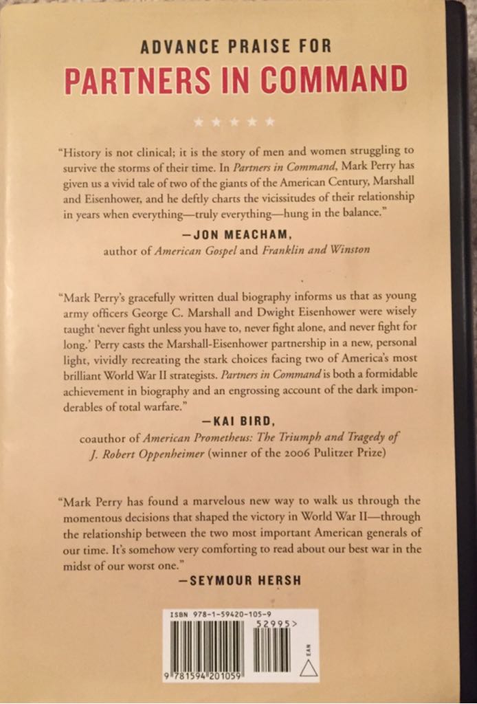 Partners in Command: George Marshall and Dwight Eisenhower in War and Peace - Mark Perry (The Penguin Press - Hardcover) book collectible [Barcode 9781594201059] - Main Image 2