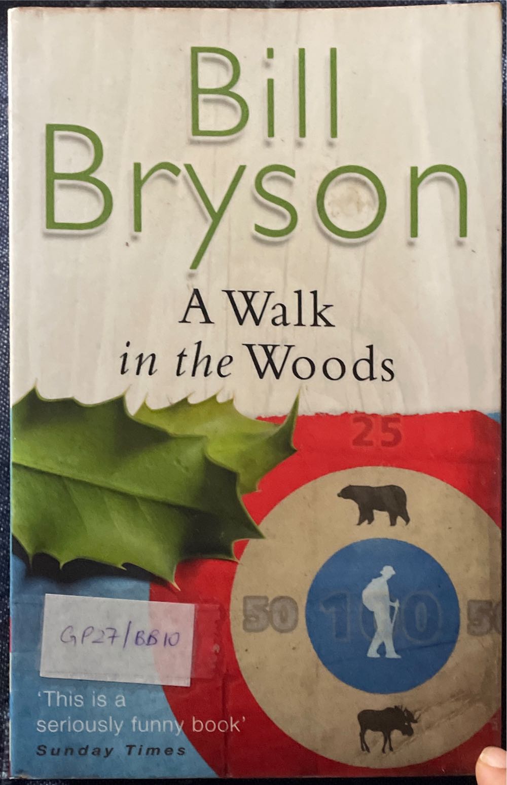 A Walk in the Woods - Bill Bryson (Black Swan - Paperback) book collectible [Barcode 9780552997027] - Main Image 3