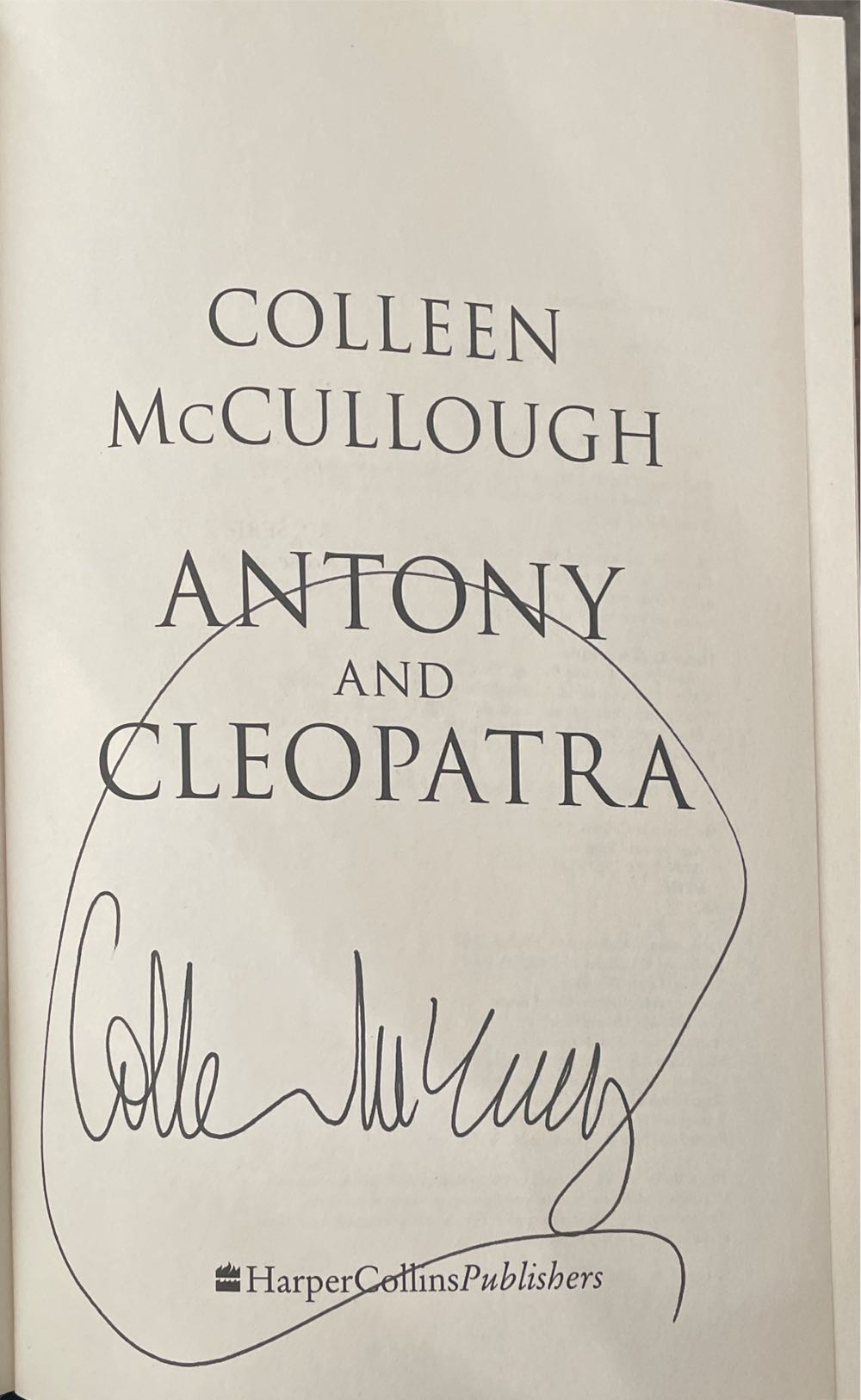 Antony and Cleopatra - Colleen McCullough (Harper Collins Publishers - Hardcover) book collectible [Barcode 9780732283209] - Main Image 3