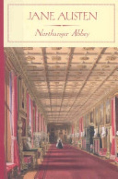 Northanger Abbey - Jane Austen (Barnes - Hardcover) book collectible [Barcode 9781593083809] - Main Image 1