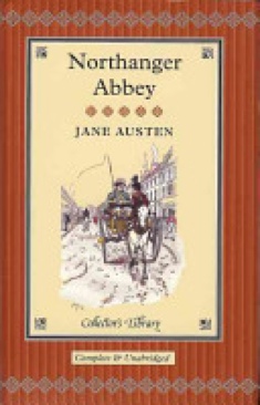 Northanger Abbey - Jane Austen (CRW Publishing - Hardcover) book collectible [Barcode 9781904633303] - Main Image 1
