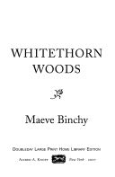 Whitethorn Woods - Maeve Binchy book collectible [Barcode 9780739478776] - Main Image 1
