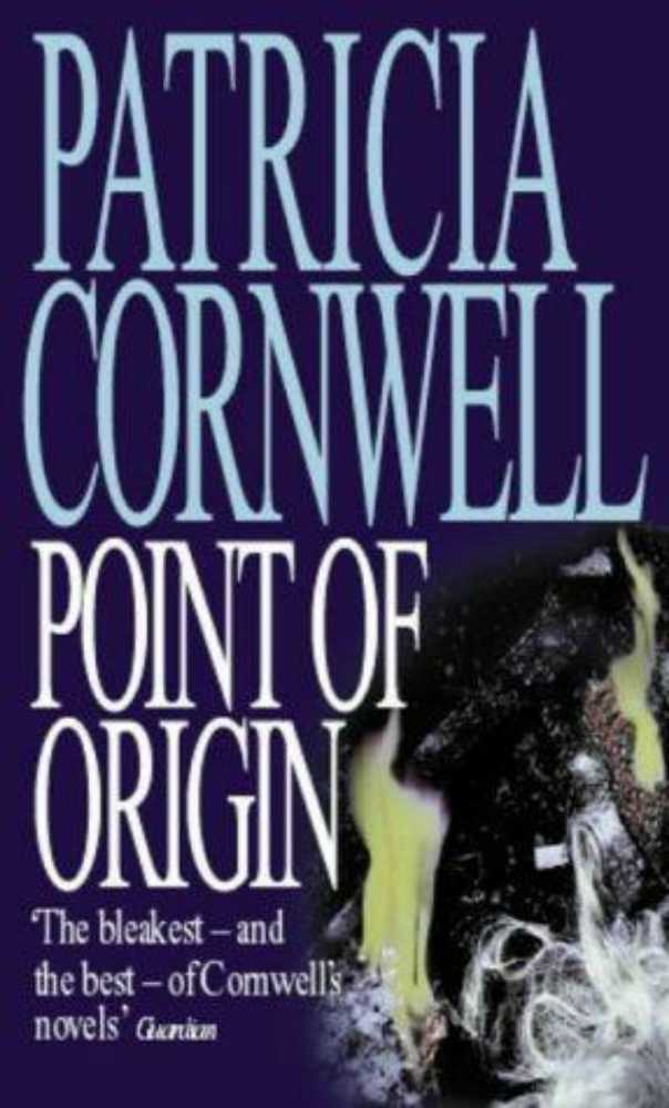09 - Point of Origin - Patricia Cornwell (Sphere) book collectible [Barcode 9780751544787] - Main Image 2