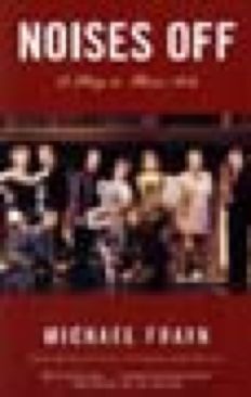 Noises Off - Michael Frayn book collectible [Barcode 9781400031603] - Main Image 1