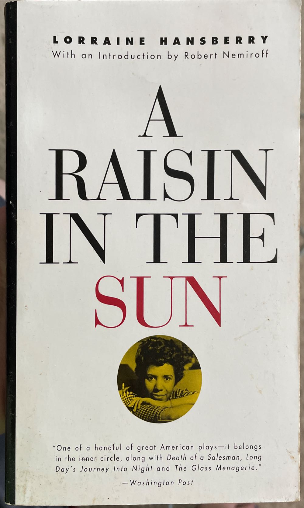 A Raisin In The Sun - Lorraine Hansberry (Vintage Books / Random House - Paperback) book collectible [Barcode 9780679755333] - Main Image 3