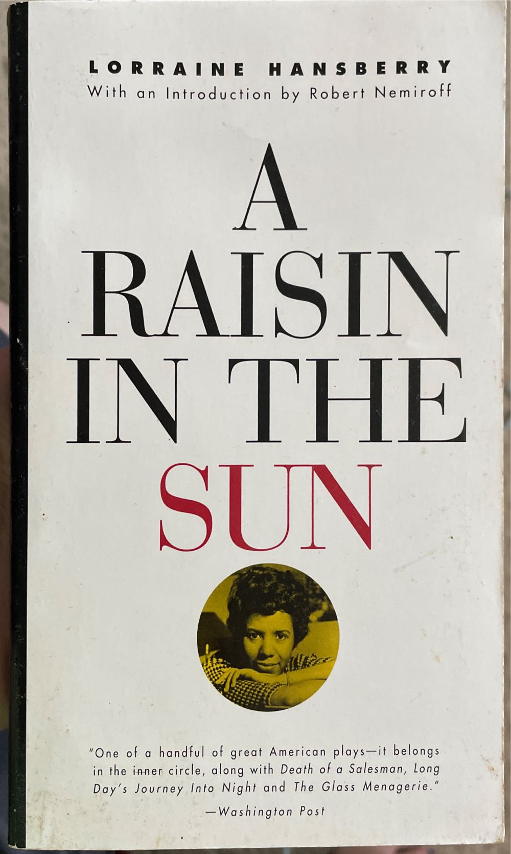 A Raisin in the Sun - Lorraine Hansberry (Vintage Books / Random House - Paperback) book collectible [Barcode 9780679755333] - Main Image 3