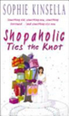 Shopaholic Ties the Knot - Sophie Kinsella (Random House) book collectible [Barcode 9780552773485] - Main Image 1