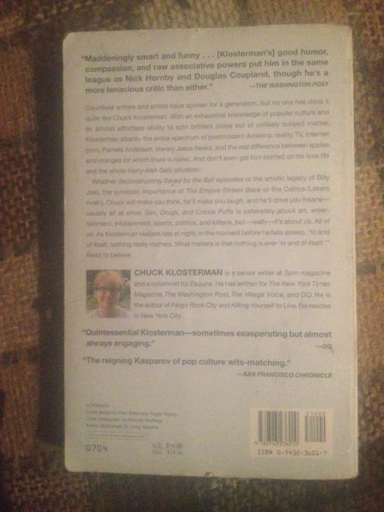 Sex, Drugs, and Cocoa Puffs - Chuck Klosterman (Simon and Schuster - Paperback) book collectible [Barcode 9780743236010] - Main Image 2