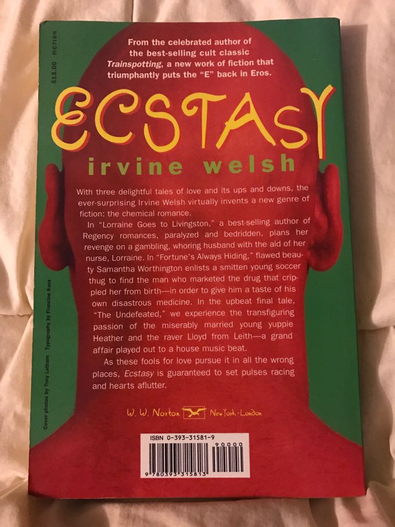 Ecstasy - Irvine Welsh (W.W. Norton) book collectible [Barcode 9780393315813] - Main Image 2