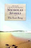 Last Song, The - Nicholas Sparks (Paperback) book collectible [Barcode 9780446555647] - Main Image 1