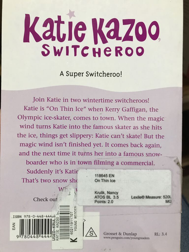 Katie Kazoo Switcheroo: On Thin Ice - Nancy Krulik (Grosset & Dunlap - Paperback) book collectible [Barcode 9780448444475] - Main Image 2