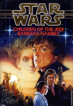 Children of the Jedi - Barbara Hambly (Bantam Spectra - Hardcover) book collectible [Barcode 9780553089301] - Main Image 1