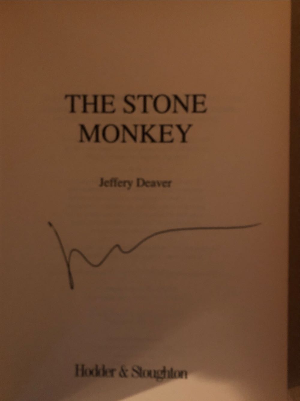 Stone Monkey, The - Jeffery Deaver (Hardcover) book collectible [Barcode 9780340733998] - Main Image 3