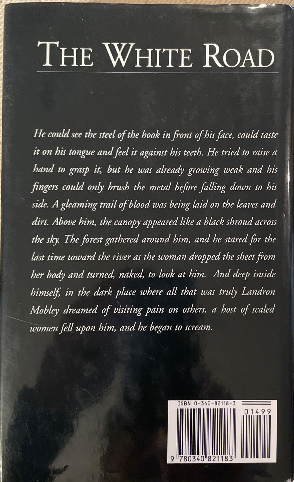 The White Road - John Connolly (Hodder& Stoughton - Hardcover) book collectible [Barcode 9780340821183] - Main Image 2