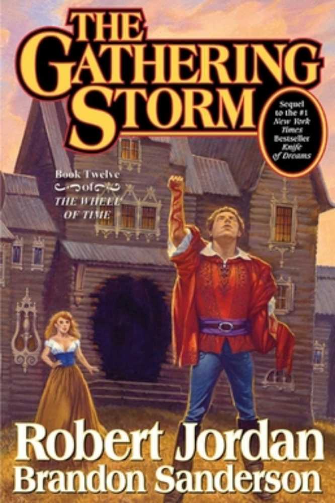 The Gathering Storm - Robert Jordan (Tor Fantasy - Trade Paperback) book collectible [Barcode 9780765337832] - Main Image 3
