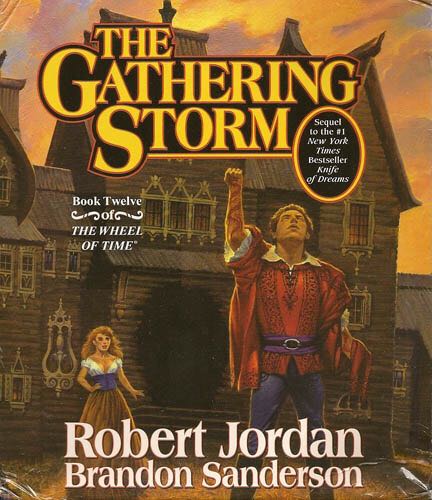 The Gathering Storm - Robert Jordan & Brandon Sanderson (Tor Fantasy - Paperback) book collectible - Main Image 1