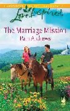 The Marriage Mission ()  (Steeple Hill Books - Paperback) book collectible [Barcode 9780373875993] - Main Image 1