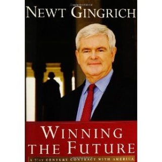 Winning the Future: A 21st Century Contract with America () - Newt Gingrich (Regnery - Hardcover) book collectible [Barcode 9780895260420] - Main Image 1